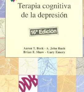 Portada de Aaron Beck Y Otros Terapia cognitiva de la depresión Editorial Desclée De Brouwer