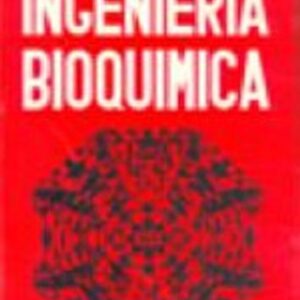 Portada de F. C. Webb Ingeniería bioquímica Editorial Acribia
