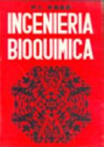 Portada de F. C. Webb Ingeniería bioquímica Editorial Acribia