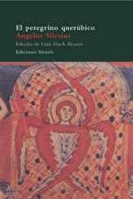 Portada de Angelus Silesius El Peregrino Querúbico Editorial Siruela