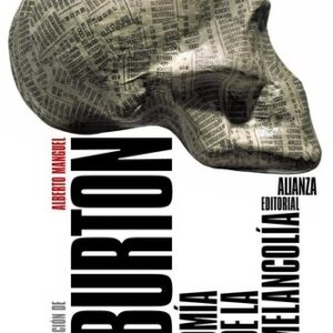 Portada de Robert Burton Anatomía de la melancolía Alianza Editorial