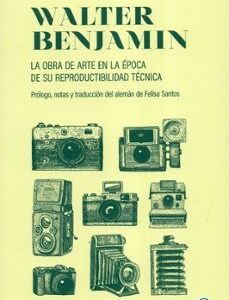 Portada de Walter Benjamin La obra de arte en la época de su reproductibilidad técnica Ediciones Godot