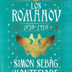 Portada de Simon Sebag Montefiore Los Románov Ed. Crítica Tapa Dura