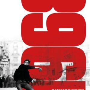 Portada de Richard Vinen 1968 El año en que el mundo pudo cambiar Tapa dura Editorial Ariel