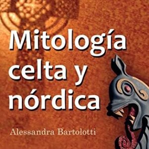 Portada de Alessandra Bartolotti Mitología celta y nórdica Editorial Swing