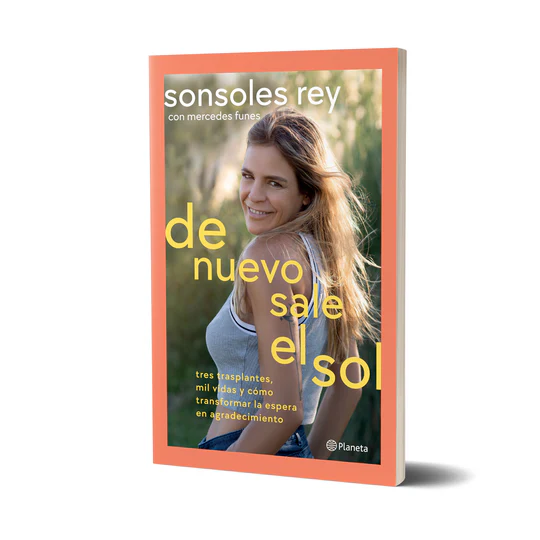 Portada de Sonsoles Rey y Mercedes Funes De nuevo sale el sol Editorial Planeta