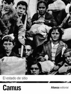 Portada de Albert Camus El estado de sitio Alianza Editorial