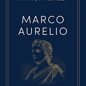 Portada de Anthony Birley Marco Aurelio Editorial Gredos