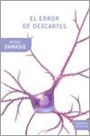Portada de Antonio Damasio El error de Descartes Editorial Booket