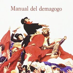 Portada de Raoul Frary Manual del demagogo Editorial Sequitur