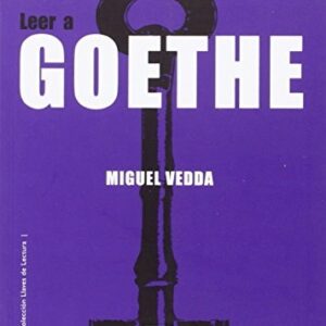 Portada de Miguel Vedda Leer a Goethe Editorial Quadrata