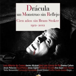 Portada de Autores varios Drácula Un monstruo sin reflejo Editorial Reino de Cordelia