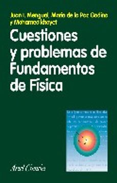 Portada de María de la Paz Godino Gómez y otros Cuestiones y problemas de Fundamentos de física Editorial Ariel