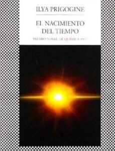 Portada de Ilya Prigogine El nacimiento del tiempo Editorial Tusquets