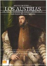 Portada de David Alonso García Breve Historia De Los Austrias Ed. Nowtilus