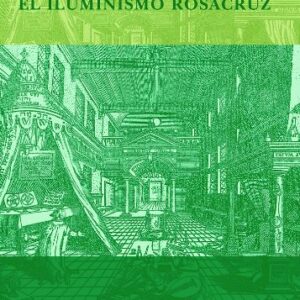 Portada de Frances Yates El iluminismo rosacruz Editorial Siruela