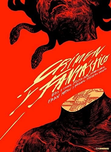 Portada de Mario-Paul Martínez, Fran Mateu y Miguel Herrero Herrero Crimen y fantástico Editorial Cinestesia