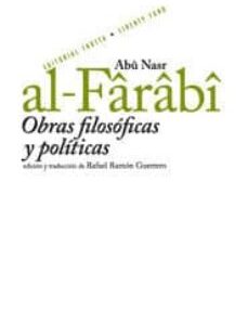 Portada de Abu Nasr Al-Farabi Obras filosóficas y políticas Editorial Trotta