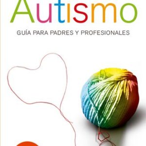 Portada de Matías Cadaveira y Claudio Waisburg Autismo Editorial Paidós