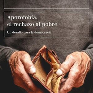 Portada de Adela Cortina Orts Aporofobia, el rechazo al pobre Editorial Paidós