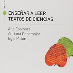 Portada de Ana Espinoza y otros Enseñar a Leer Textos de ciencias Editorial Paidós
