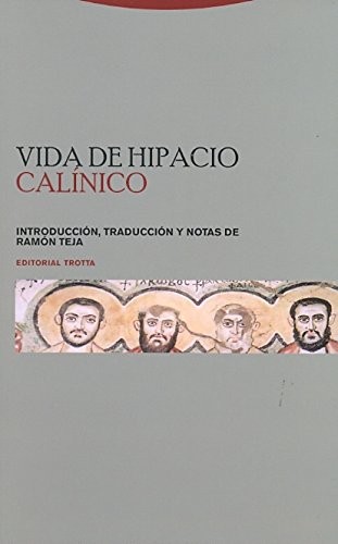 Portada de Calínico Vida de Hipacio Editorial Trotta