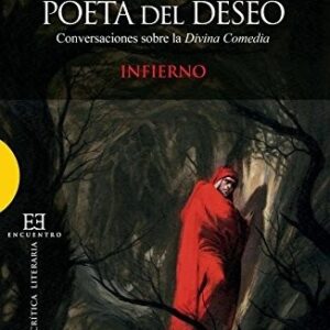 Portada de Franco Nembrini Dante Poeta del deseo Editorial Encuentro