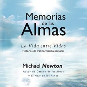 Portada de Michael Newton Memorias de las almas Editorial Arkano Books