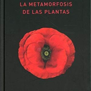 Portada de Johann Wolfgang Von Goethe La metamorfosis de las plantas Tapa dura Editorial Atalanta