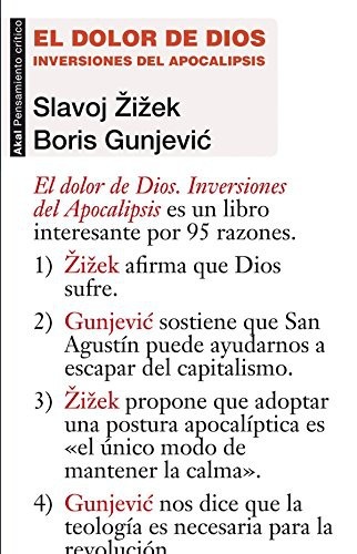 Portada de Slavoj Zizek y Boris Gunjevic El dolor de Dios Editorial Akal