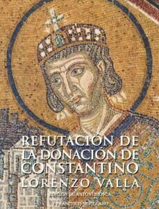 Portada de Lorenzo Valla Refutación de la donación de Constantino Editorial Akal Clásicos latinos medievales