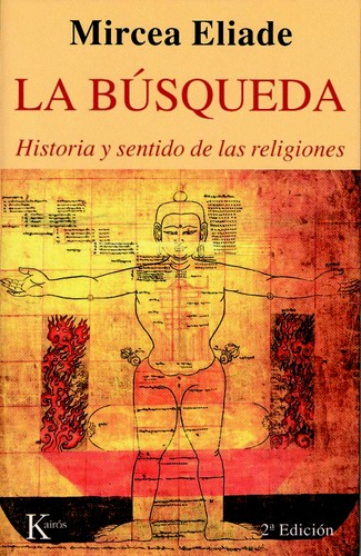 Portada de Mircea Eliade La búsqueda Editorial Kairós