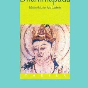 Portada de Dhammapada Edición De J. Ruiz Calderon editorial Biblioteca Nueva