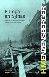 Portada de Hans Magnus Enzensberger Europa en ruinas Editorial Capitán Swing