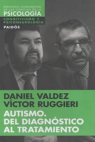 Portada de Daniel Valdez y Victor Ruggieri Autismo Editorial Paidos