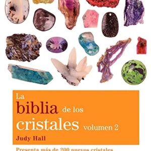 Portada de Judy Hall La biblia de los cristales Volumen 2 Editorial Gaia