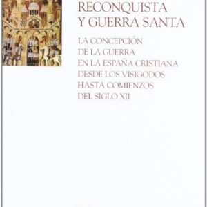Portada de Alexander Pierre Bronisch Reconquista y Guerra Santa Eug Puv