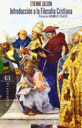 Portada de Etienne Gilson Introducción filosofía cristiana Editorial Encuentro