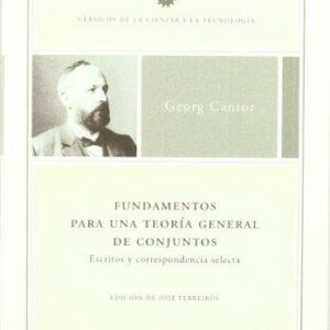 Portada de Georg Cantor Fundamentos Para Una Teoría General de Conjuntos editorial Crítica