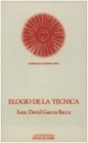 Portada de Juan David García Bacca Elogio de la técnica Editorial Anthropos
