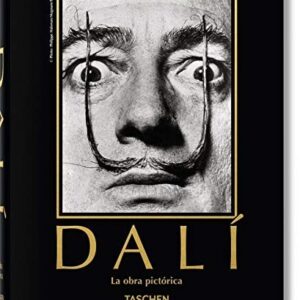 Portada de Robert Descharnes y Gilles Neret Dalí La obra pictórica Tapa dura Editorial Taschen