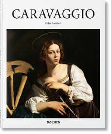 Portada de Gilles Lambert Caravaggio Editorial Taschen