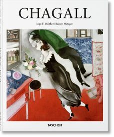 Portada de Rainer Metzger y Ingo F. Walther Chagall Tapa dura Editorial Taschen