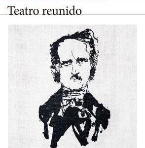 Portada de Abelardo Castillo Teatro reunido Editorial Seix Barral