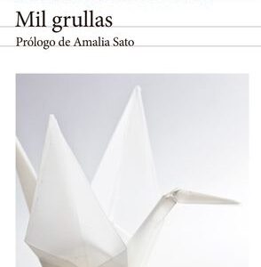 Portada de Yasunari Kawabata Mil grullas Editorial Seix Barral