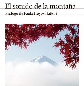 Portada de Yasunari Kawabata El sonido de la montaña Editorial Seix Barral