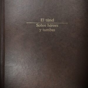 Portada de Ernesto Sábato Sobre héroes y tumbas Editorial Seix Barral