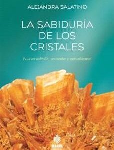 Portada de Alejandra Salatino La sabiduría de los cristales Editorial Marpa