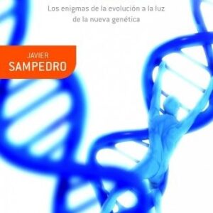 Portada de Javier Sampedro Deconstruyendo a Darwin Editorial Crítica