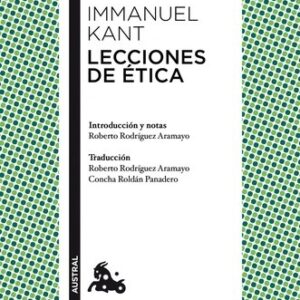 Portada de Immanuel Kant Lecciones de ética Editorial Austral
